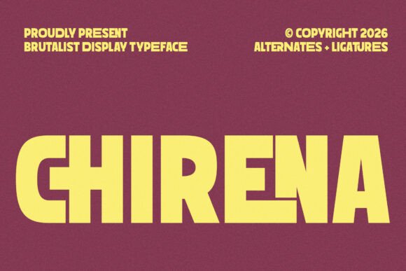 Chirena: A Bold Display Font for Commanding Attention