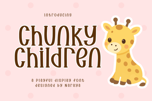 Chunky Children Font for Creative Projects