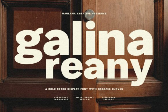 Galina Reany: A Bold Display Font for Creative Makers