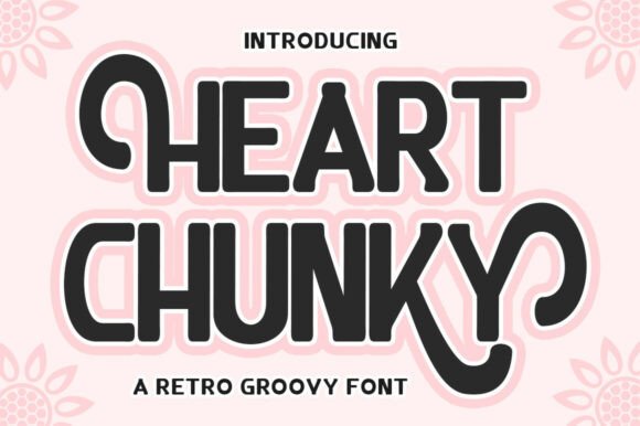Heart Chunky: A Playful Retro Font for Bold Branding