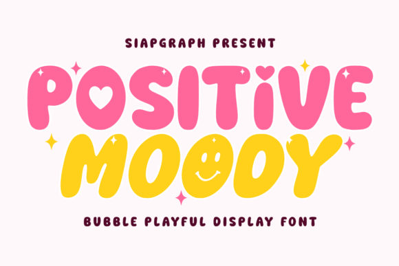 Positive Moody: A Playful Display Font for Creative Publishing