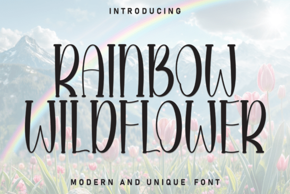 Rainbow Wildflower: A Display Font That Brings Charm to Every Project