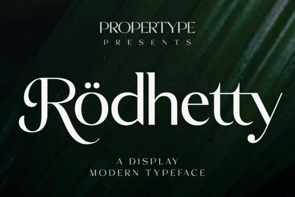 Rodhetty: A Display Font for Elegant Editorial Design