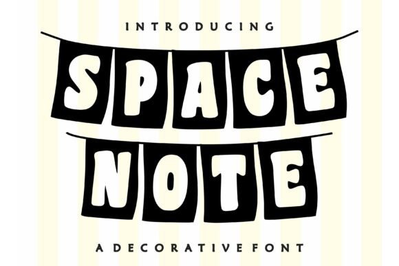 Space Note: A Playful Display Font for Digital Creativity