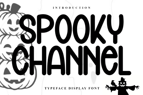 Spooky Channel: A Festive Font for Creative Makers