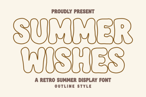 Summer Wishes Outline: A Playful Display Font for Creative Projects