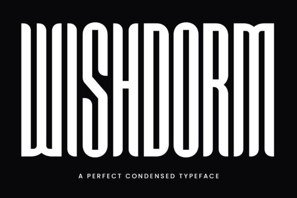 Wishdorm Font for Eye-Catching Campaign Designs